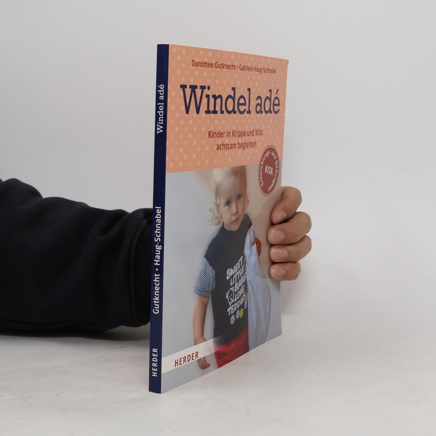 Dorothee Gutknecht Windel adé