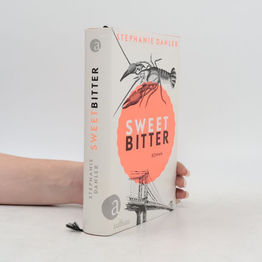 Stephanie Danler Sweetbitter