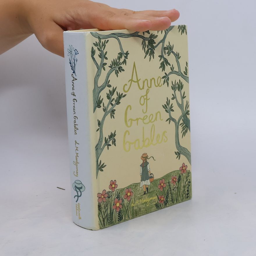 Lucy Maud Montgomery Anne of Green Gables