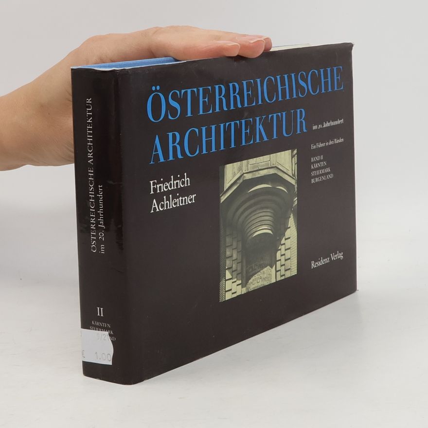 Friedrich Achleitner Österreichische Architektur im 20. Jahrhundert