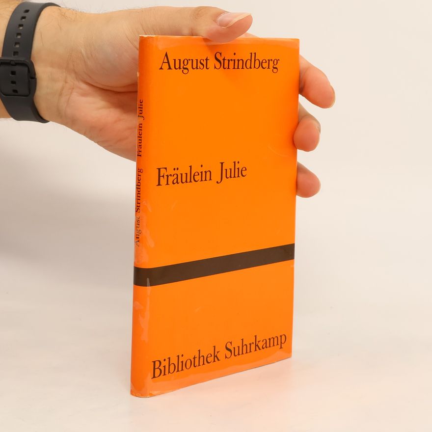 August Strindberg Fräulein Julie
