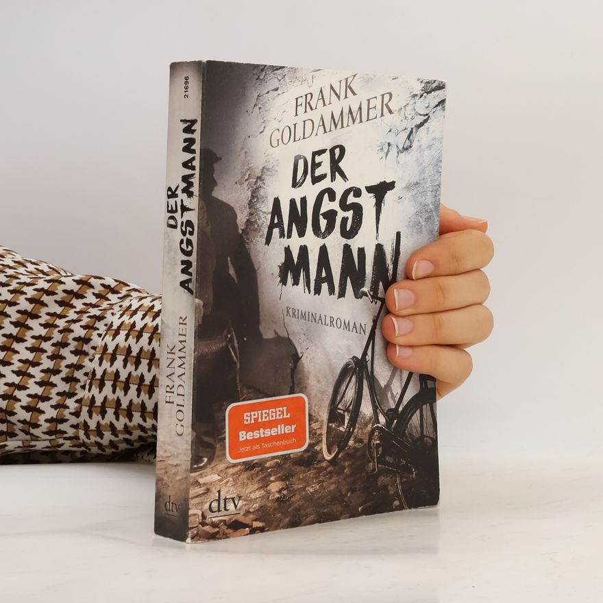 Frank Goldammer Der angst Mann