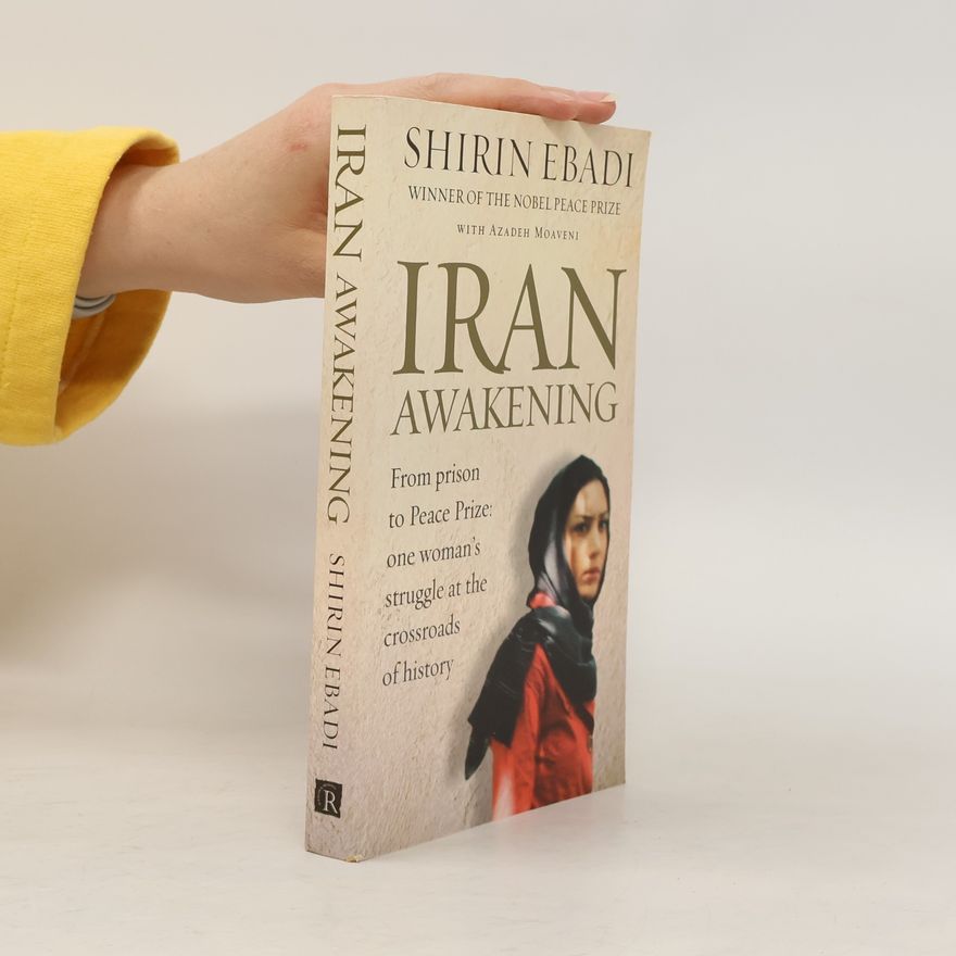 Shirin Ebadi Iran Awakening