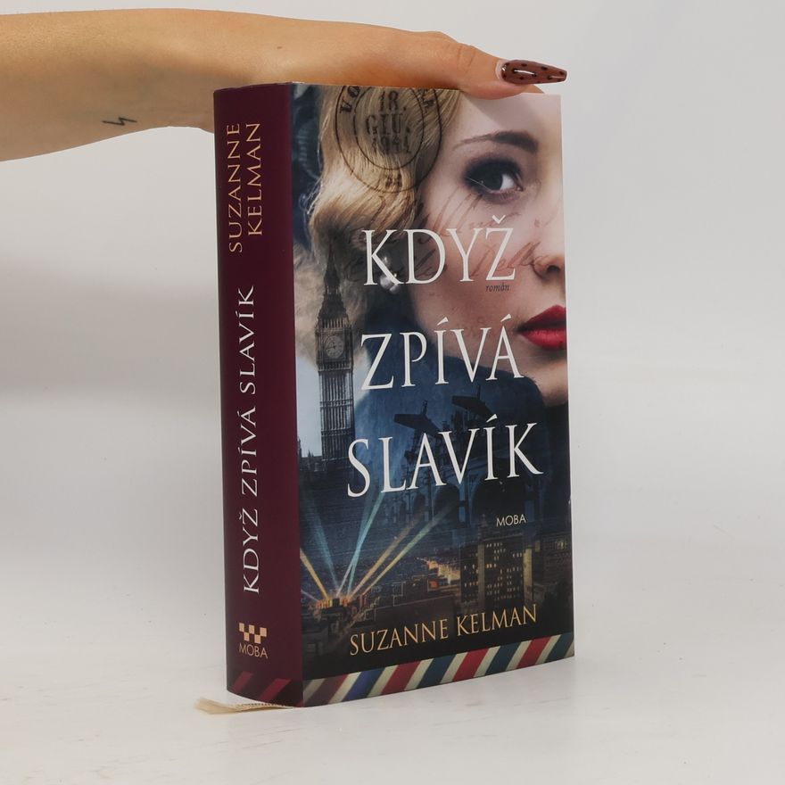 Suzanne Kelman Když zpívá slavík