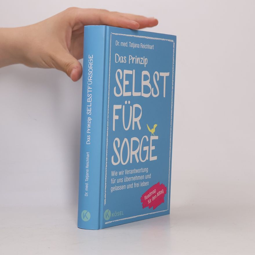 Tatjana Reichhart Das Prinzip Selbstfürsorge