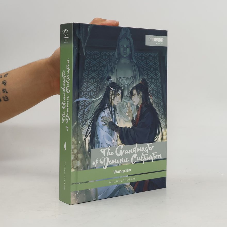 Xiu Mo Xiang Tong The Grandmaster of Demonic Cultivation Light Novel 04 HARDCOVER