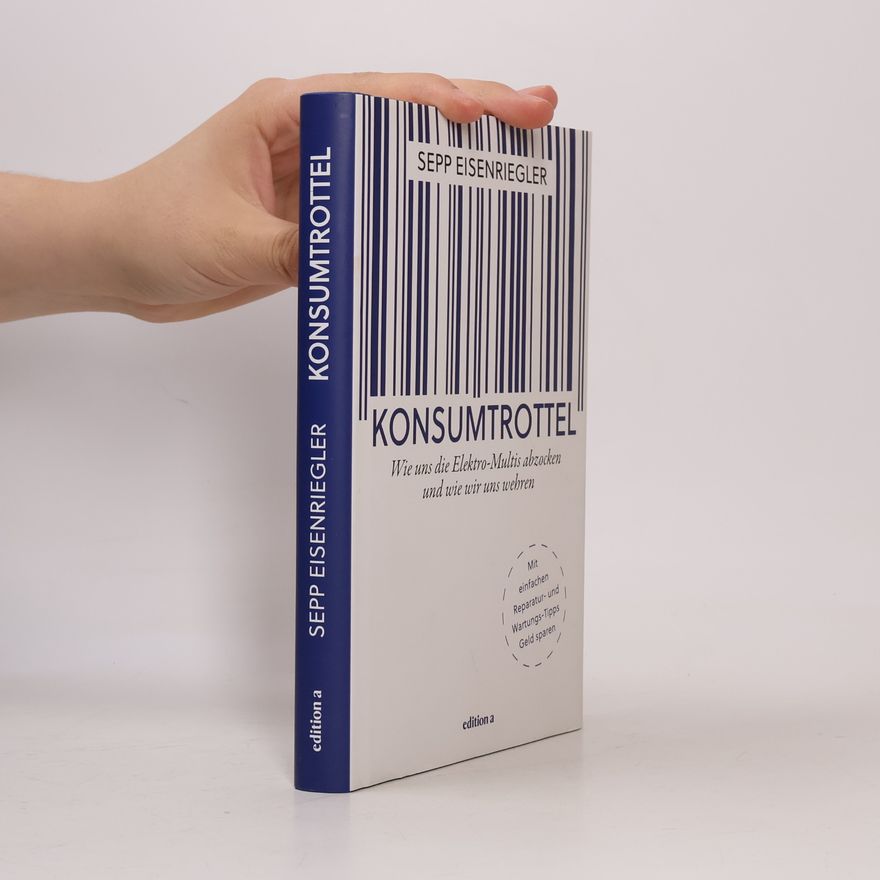 Sepp Eisenriegler Konsumtrottel