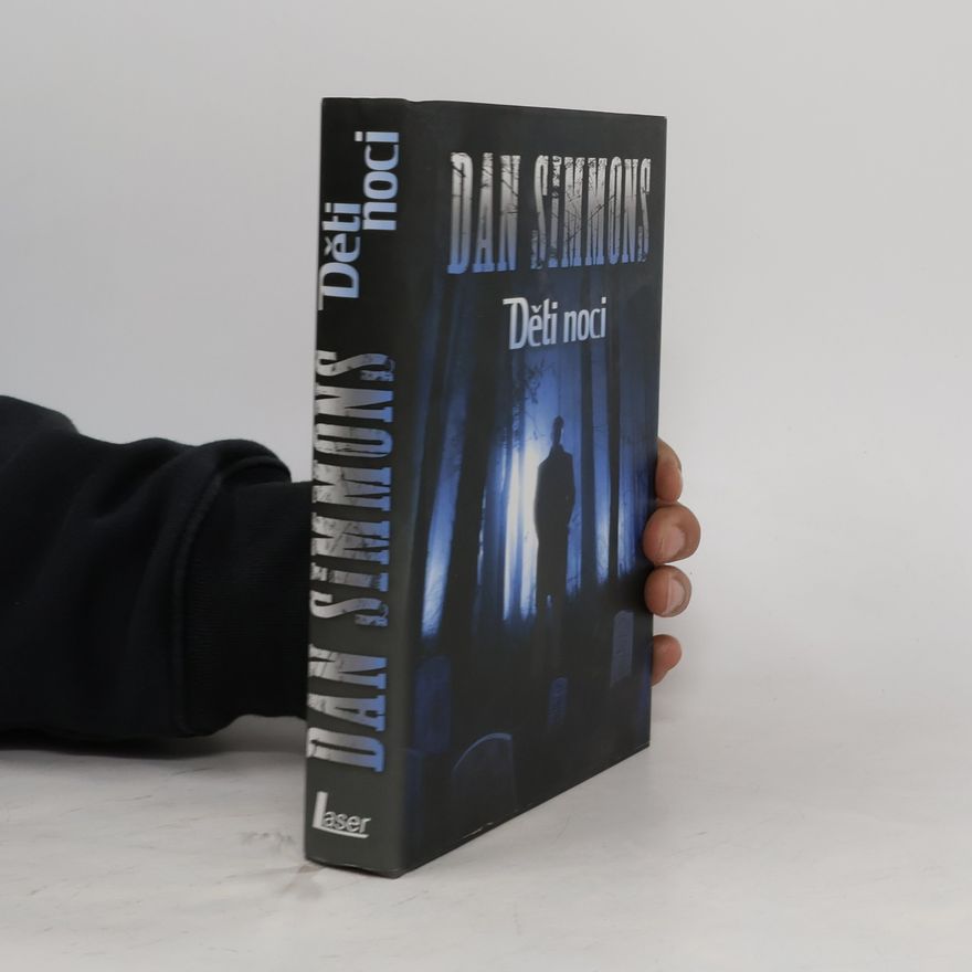 Dan Simmons Děti noci