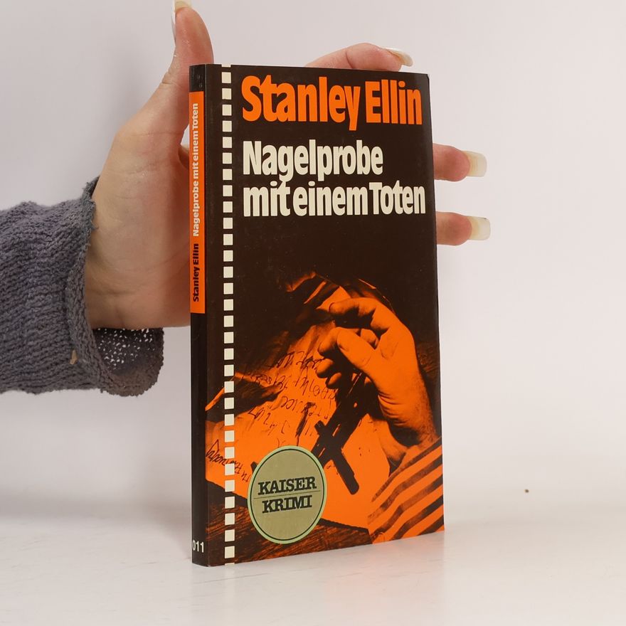 Stanley Ellin Nagelprobe mit einem Toten