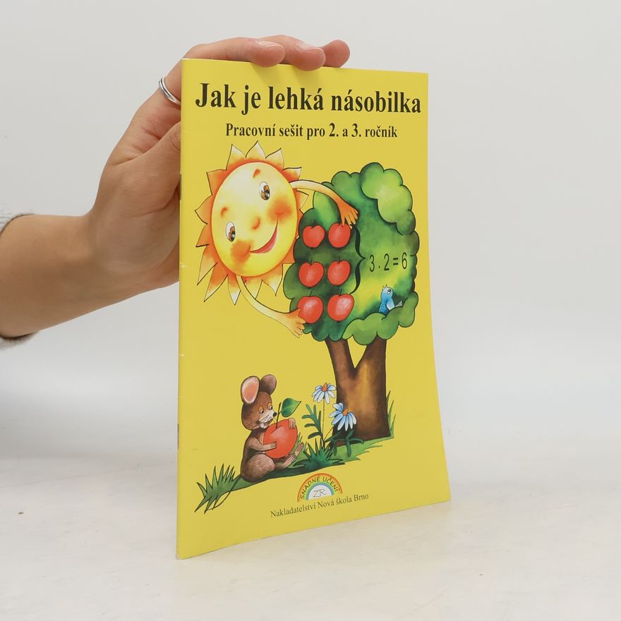 Zdena Rosecká Jak je lehká násobilka
