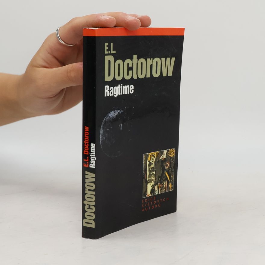 Edgar Lawrence Doctorow Ragtime