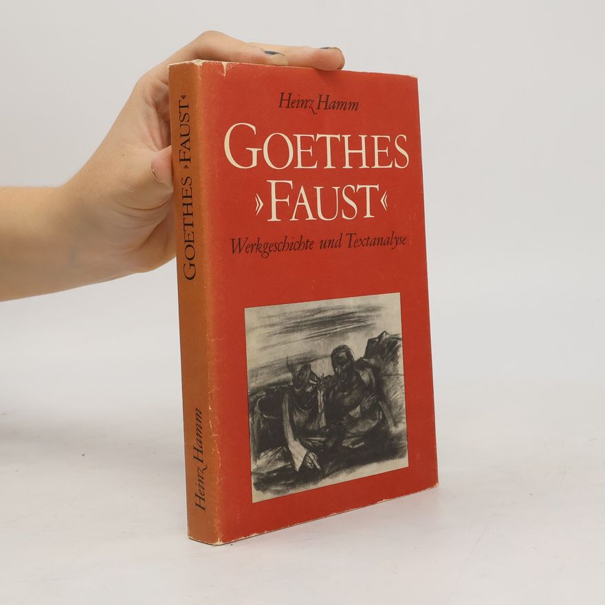 Heinz Hamm Goethes Faust