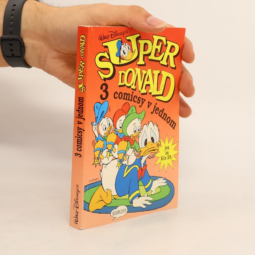 Walt Disney Super Donald: 3 comicsy v jednom