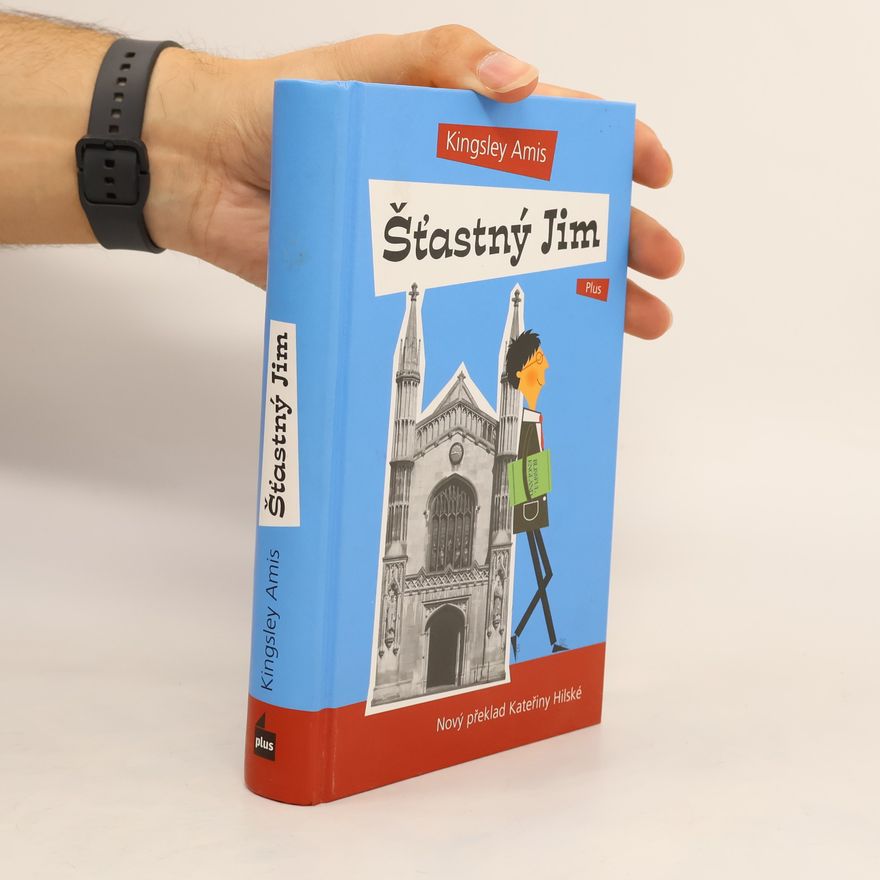 Kingsley Amis Šťastný Jim