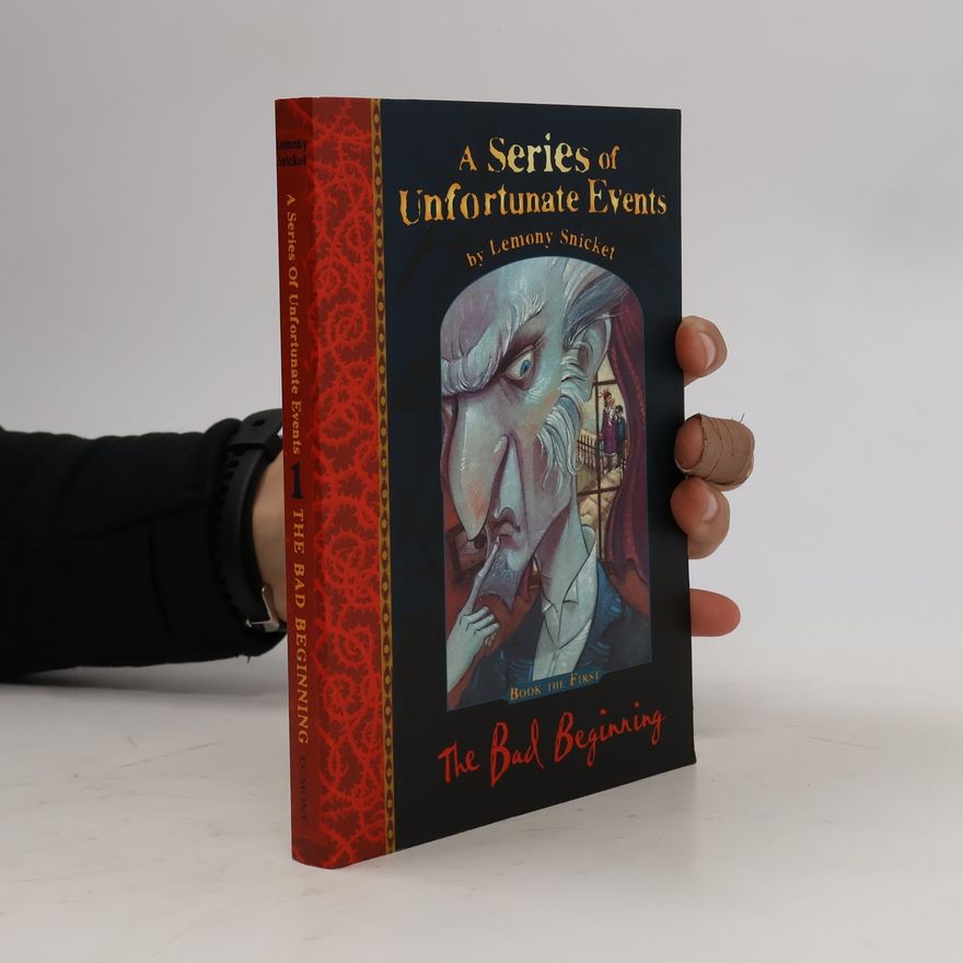 Rad nešťastných príhod A Series of Unfortunate Events 01. The Bad Beginning