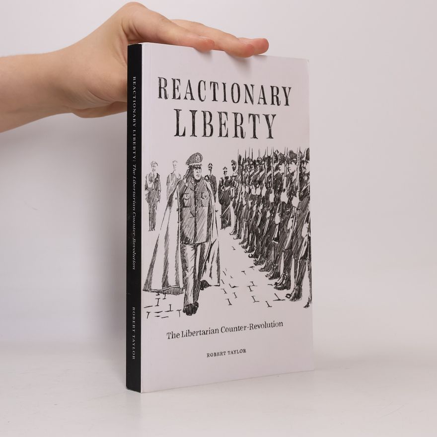 Robert Taylor Reactionary Liberty