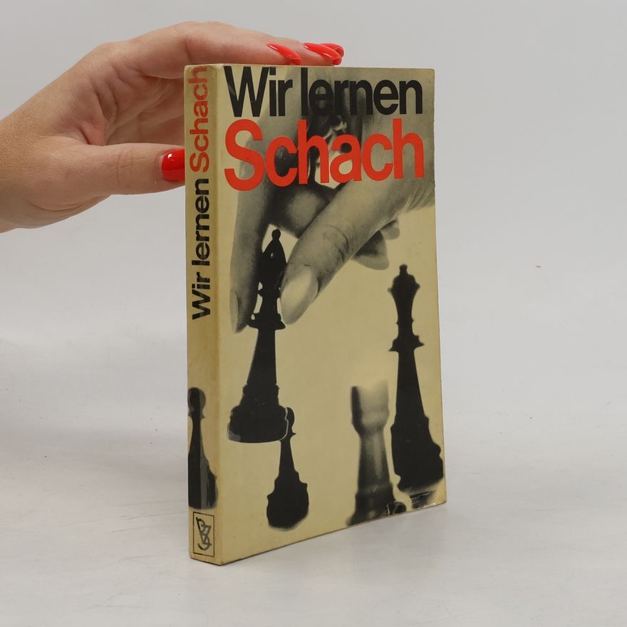 Helmut Born Wir lernen Schach