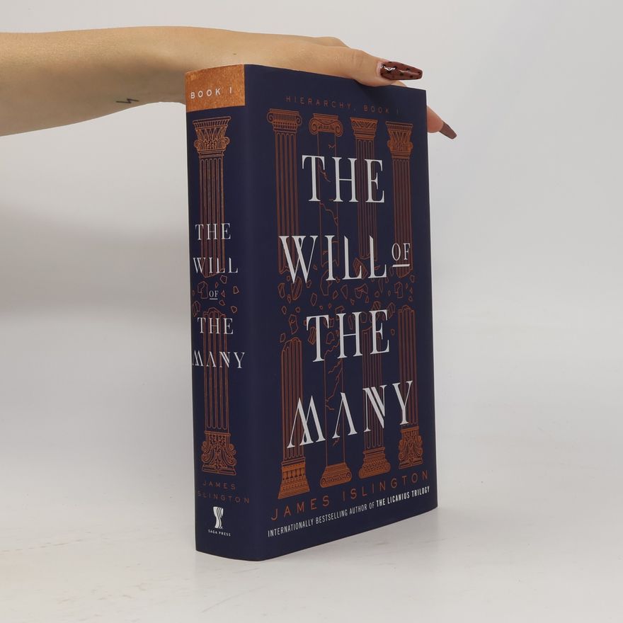 James Islington The Will of the Many