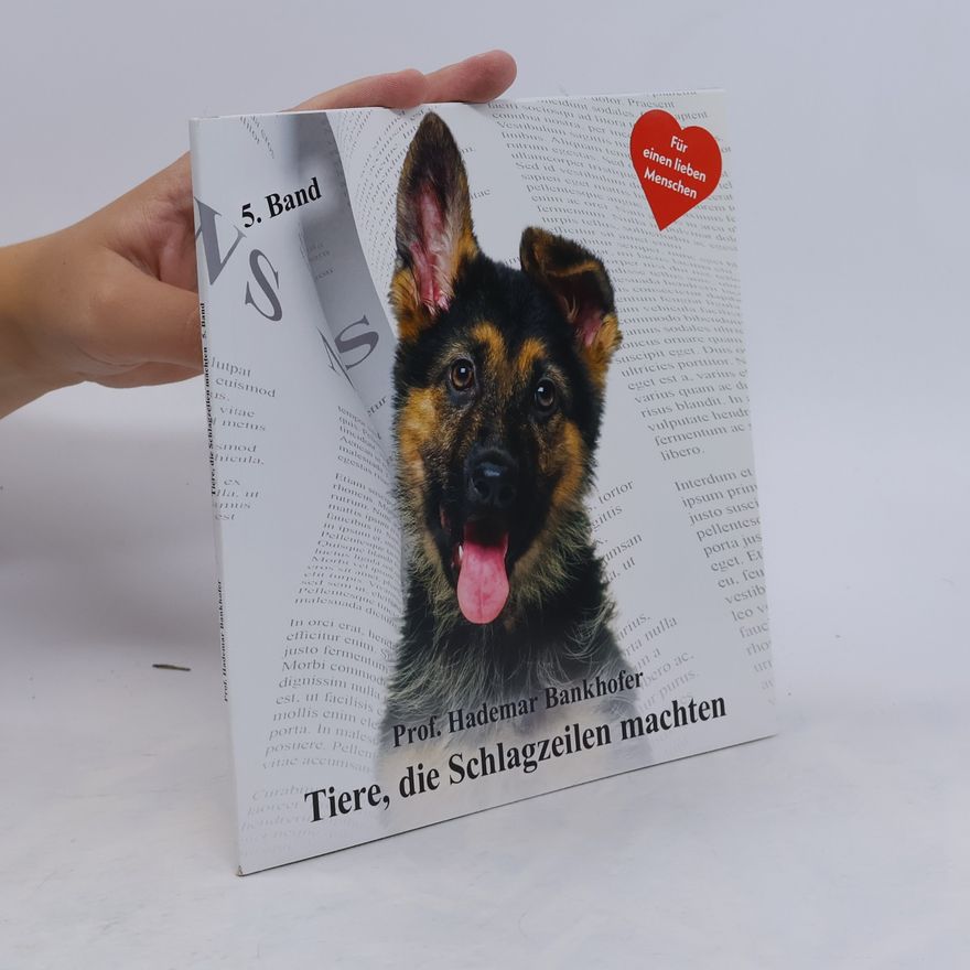 Prof. Hademar Bankhofer Tiere, die Schlagzeilen machten 5