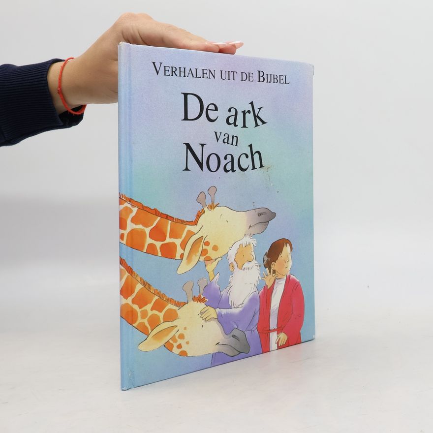 Nelleke van der Zwan De ark van Noach