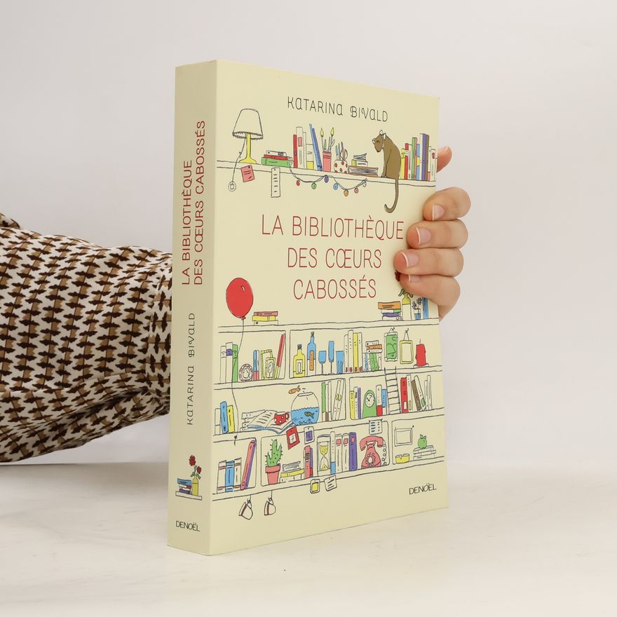 Katarina Bivald La bibliothèque des cœurs cabossés