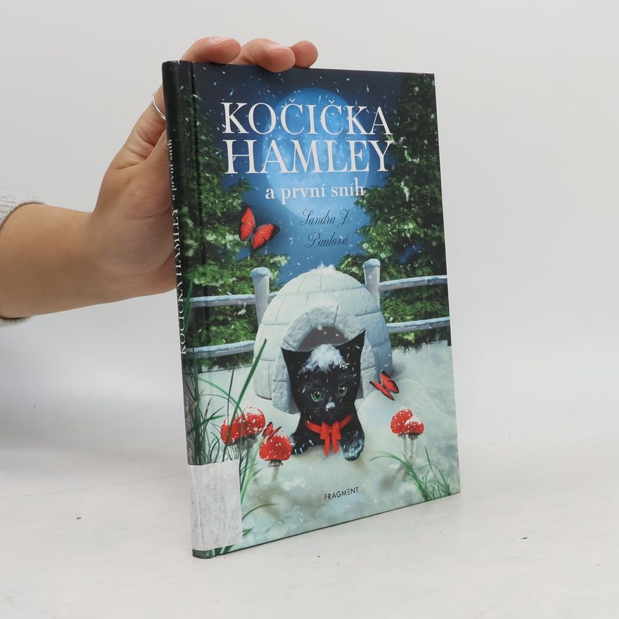 Sandra E Hockenbury Kočička Hamley a první sníh