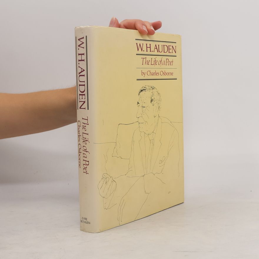 Charles Osborne W H AUDEN - The Life of a Poet