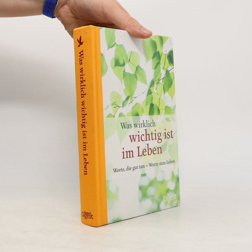 Autorenkollektiv Was wirklich wichtig ist im Leben