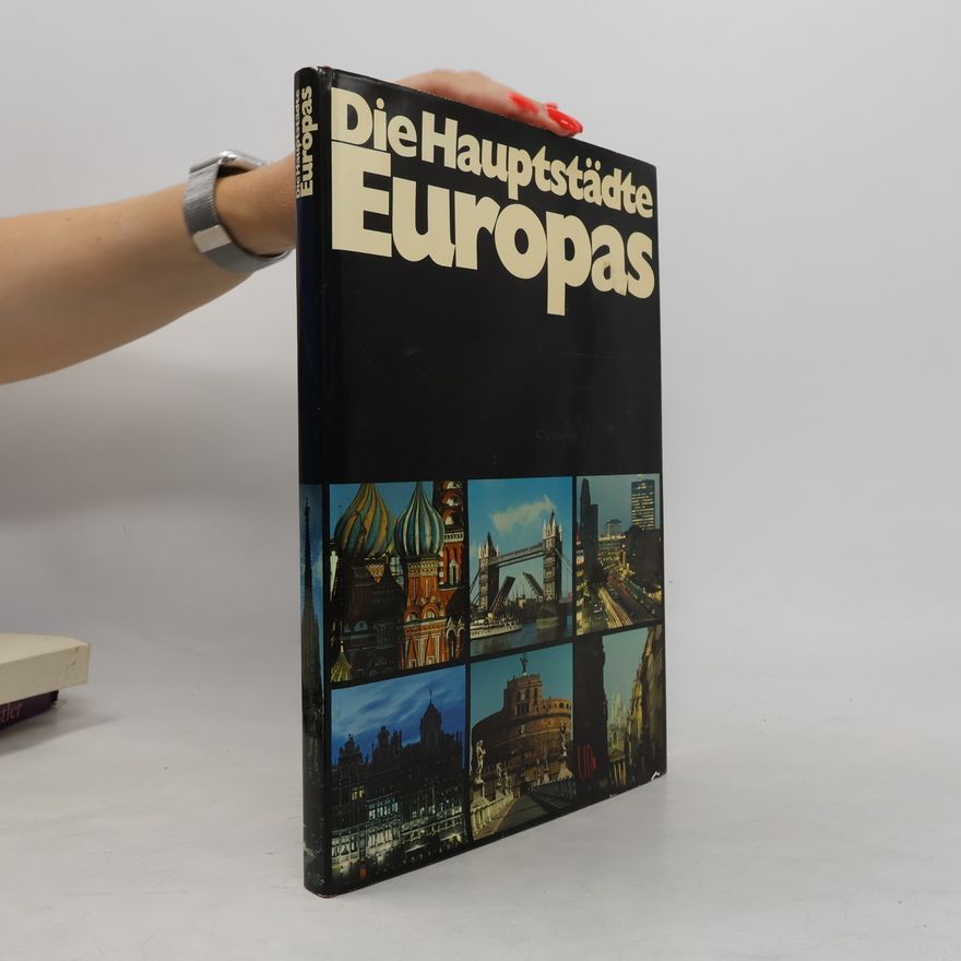 Autorenkollektiv Die Haupstädte Europas