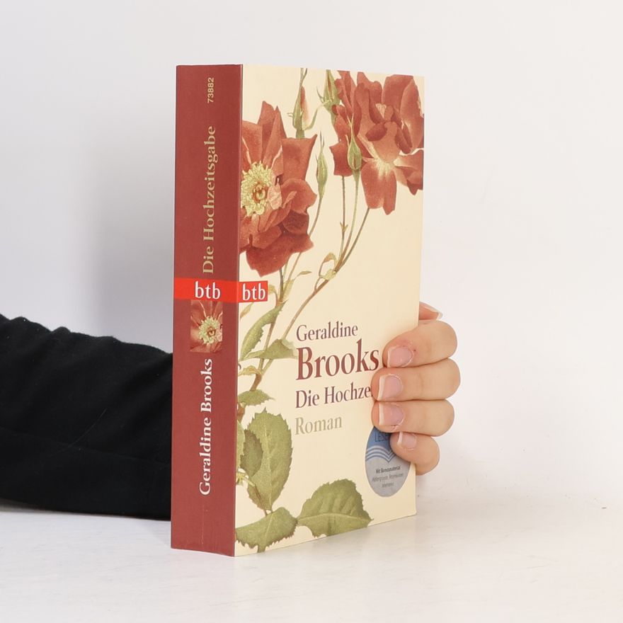 Geraldine Brooks Die Hochzeitsgabe