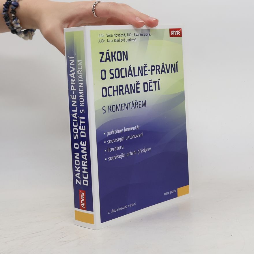 Jana Riedlová Jurková Zákon o sociálně-právní ochraně dětí s komentářem
