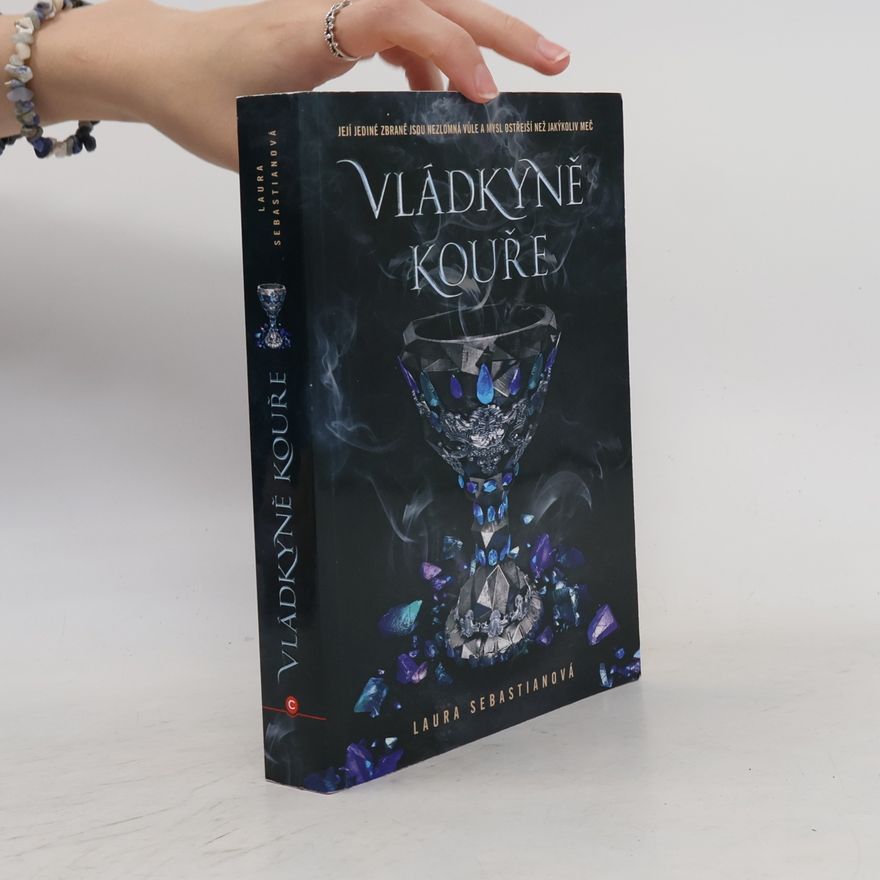 Laura Sebastian Vládkyně kouře