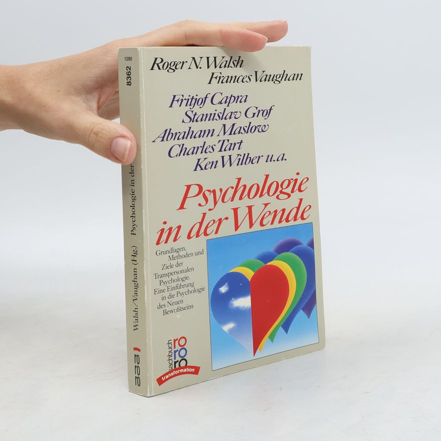 Roger Walsh Psychologie in der Wende