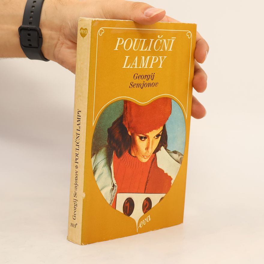 Georgij Vital jevič Semenov Pouliční lampy