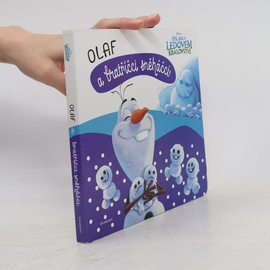 Autorenkollektiv Ledové království - Olaf a bratříčci sněháčci
