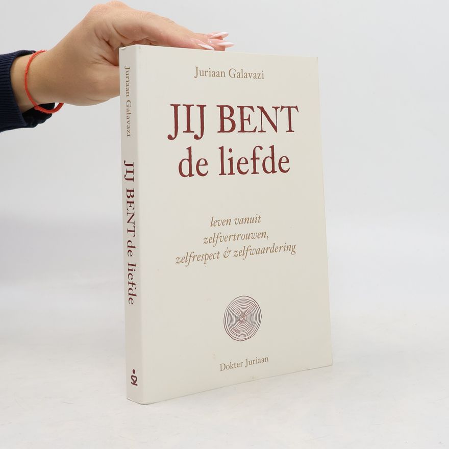 Juriaan Galavazi Jij bent de liefde