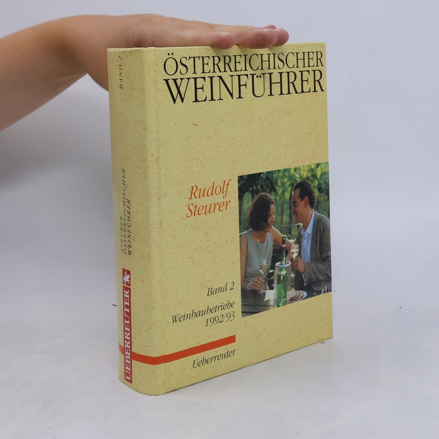 Rudolf Steurer Österreichischer Weinführer. Band 2