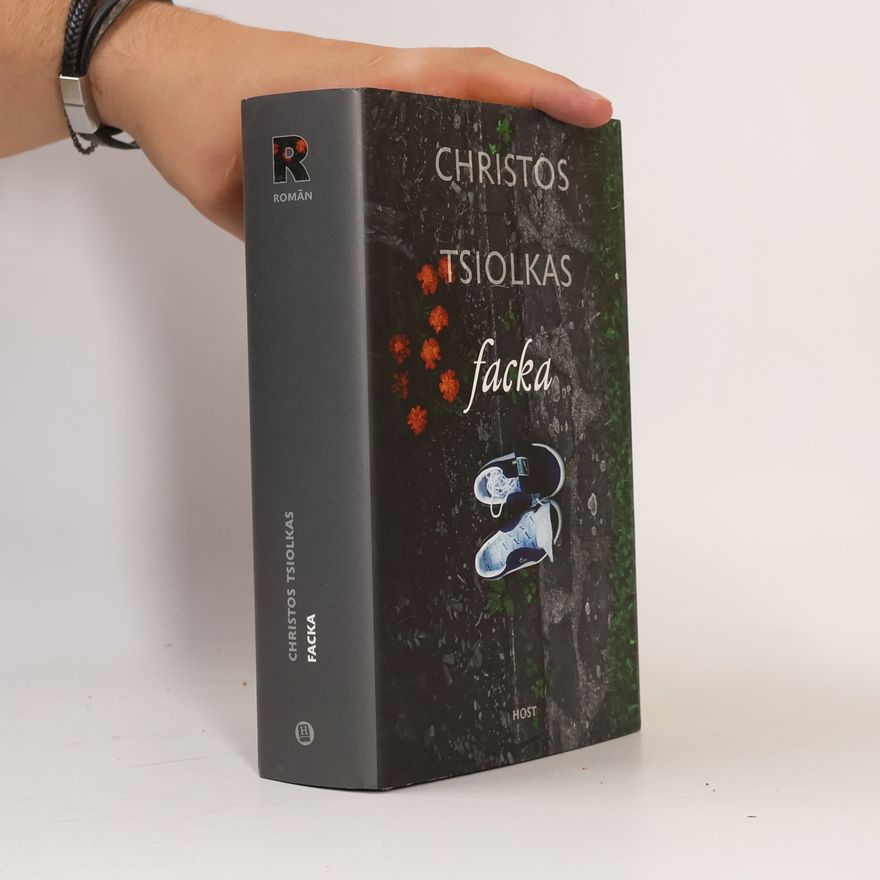 Christos Tsiolkas Facka