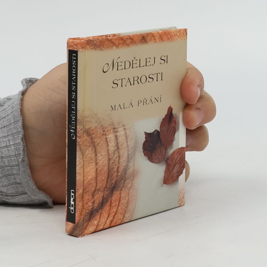 Alžběta Sirovátková Nedělej si starosti