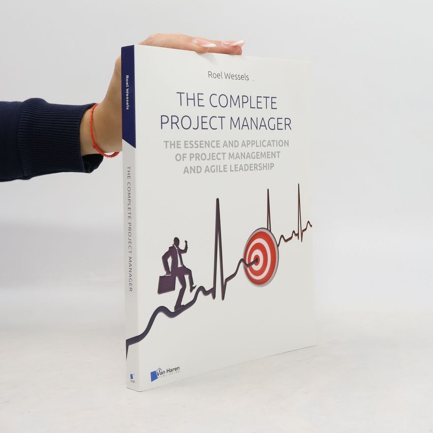 Roel Wessels The Complete Project Manager