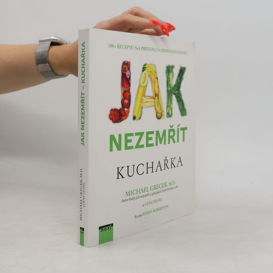 Michael Greger Jak nezemřít. Kuchařka