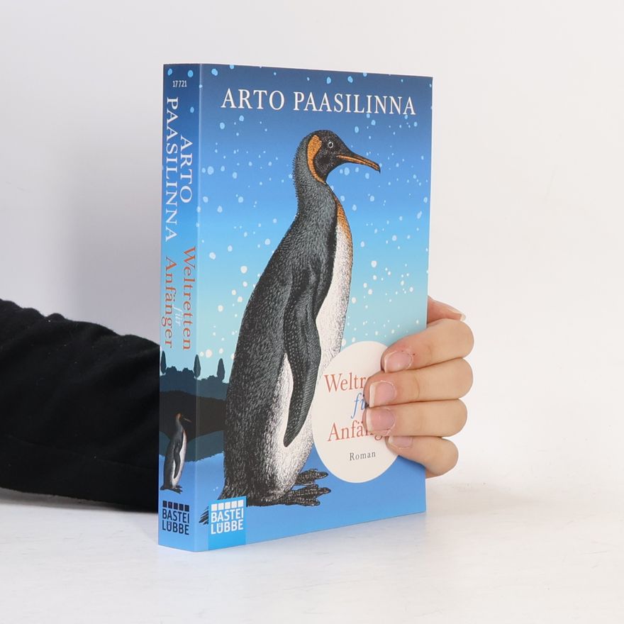 Arto Paasilinna Weltretten für Anfänger