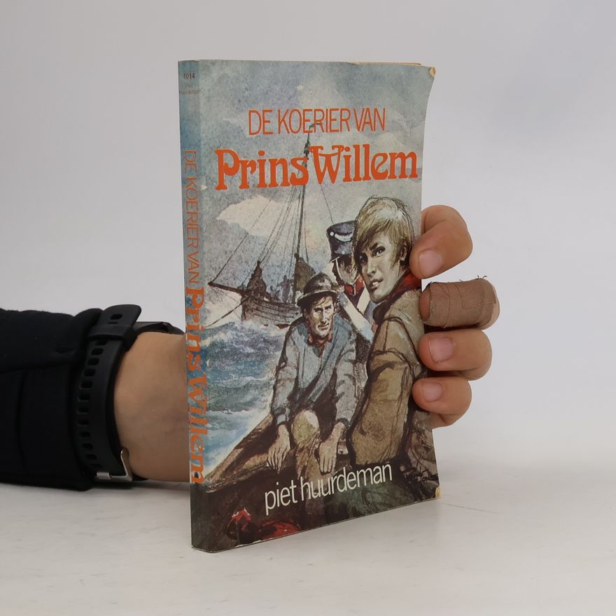 Piet Huurdeman De koerier van Prins Willem