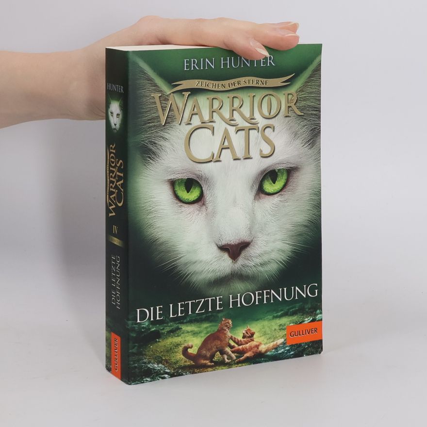Erin Hunter Die letzte Hoffnung