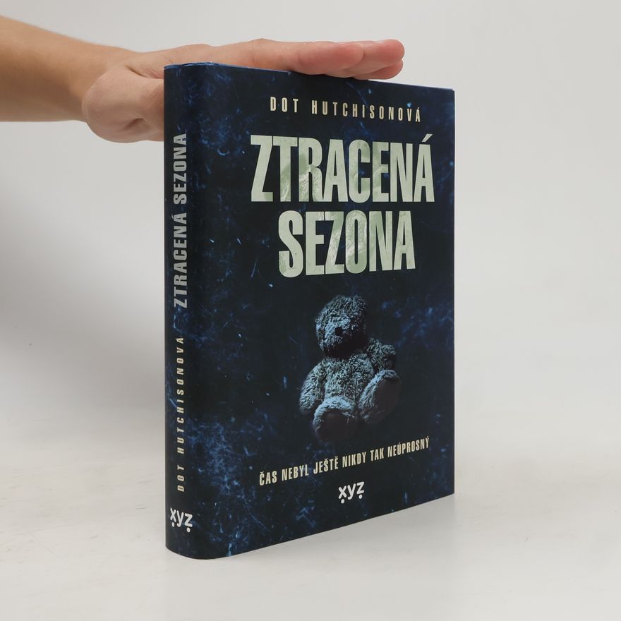 Dot Hutchison Ztracená sezóna