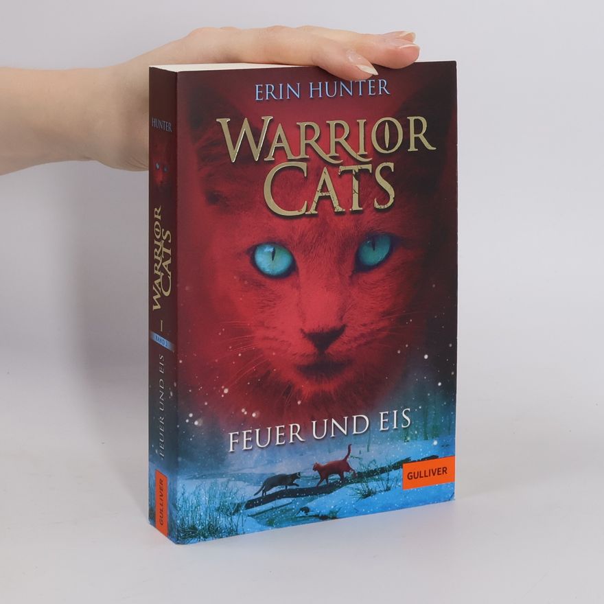 Erin Hunter Warrior Cats. Feuer und Eis