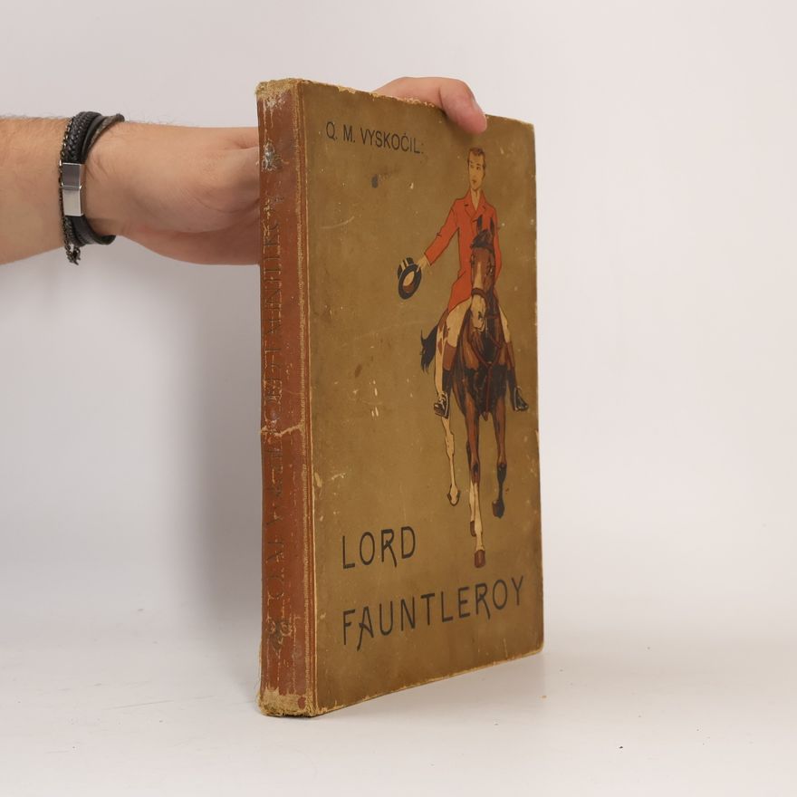 Vyskočil Q. M. Lord Fauntleroy