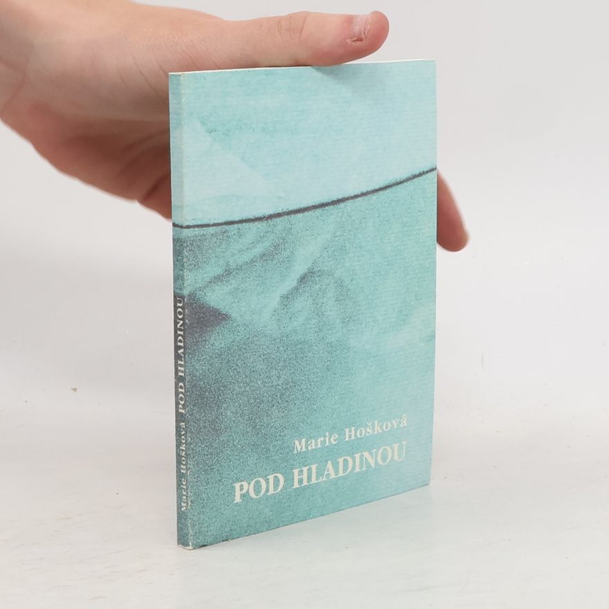 Marie Hošková Pod hladinou