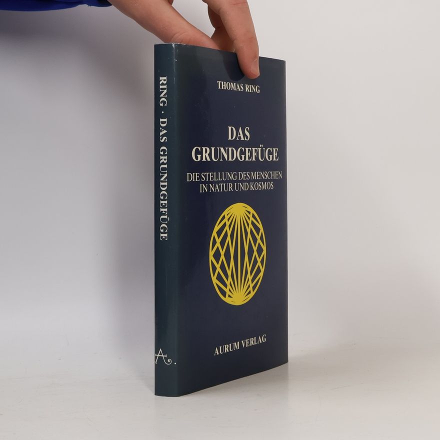 Thomas Ring Das Grundgefüge