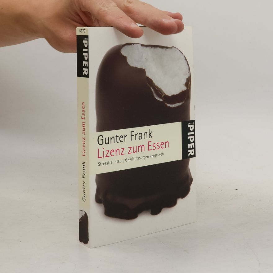 Gunter Frank Lizenz zum Essen